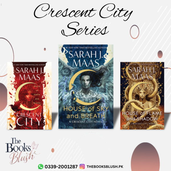 Crescent City Series by Sarah J. Maas