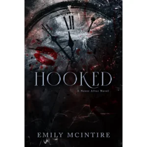 Hooked by Emily McIntire