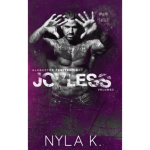 Joyless by Nyla K