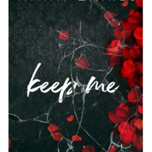 Keep Me by Anna Zaires