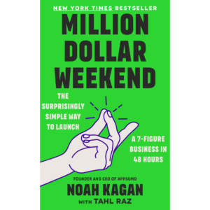 Million Dollar Weekend by Noah Kagan