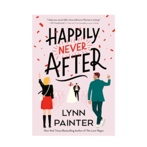 Happily Never After by Lynn Painterb