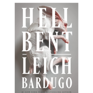 Hell Bent by Leigh Bardugo