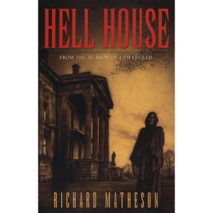 Hell House  Richard Matheson