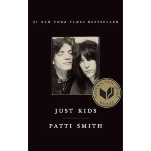 Just Kids BY Patti Smith