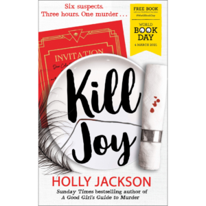 Kill Joy BY Holly Jackson