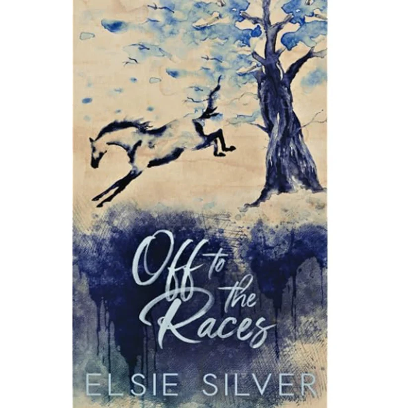 Off to the Races by Elsie Silver