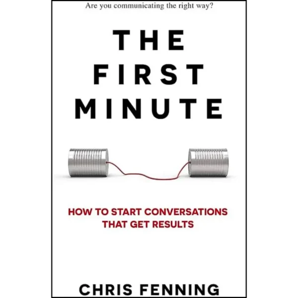 The First Minute By Chris Fenning