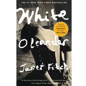 White Oleander by Janet Fitch