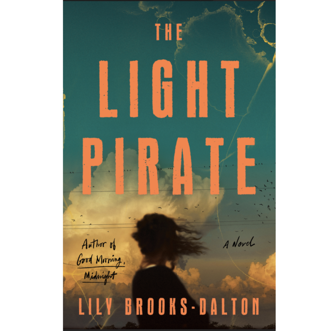 The Light Pirate by Lily Brooks-Dalton