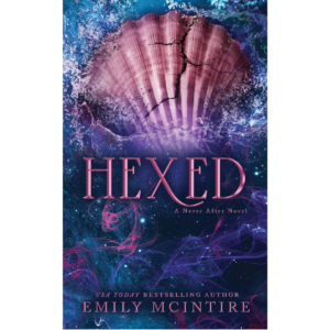 Hexed by Emily McIntire