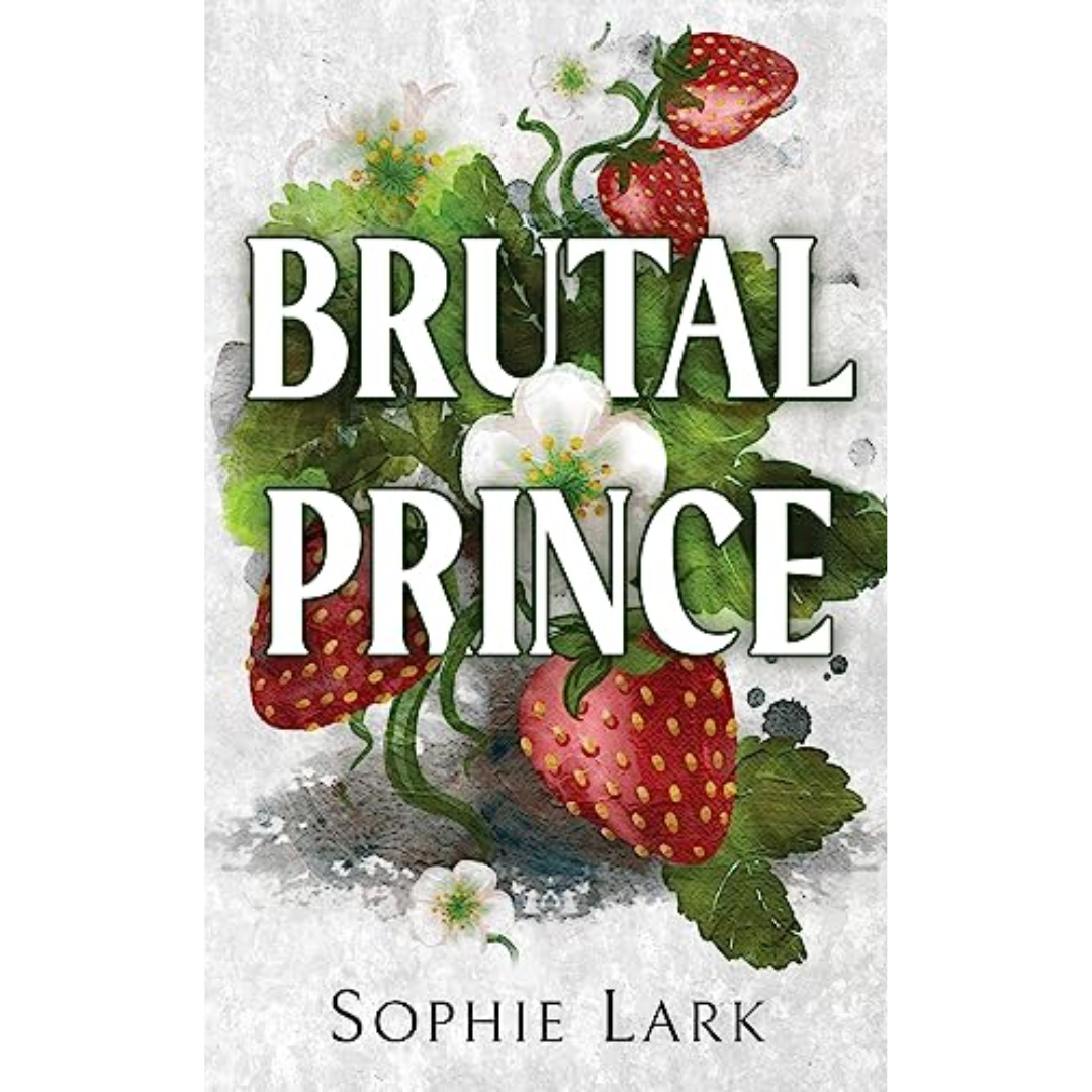 Brutal Prince by Sophie Lark