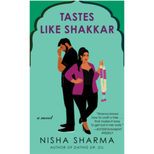 Tastes Like Shakkar by Nisha Sharma