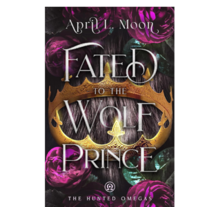 fated to the Wolf Prince A Fated Mates