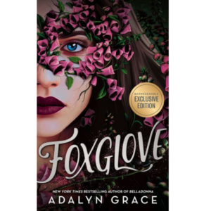 Foxglove by Adalyn Grace