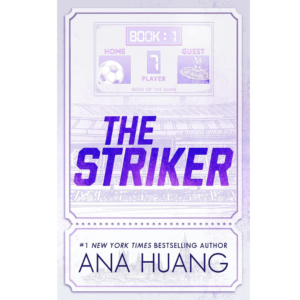 The Striker by Ana Huang