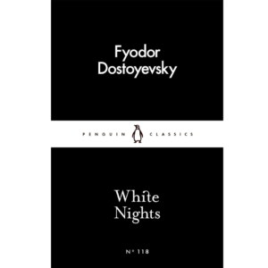 White Nights by Fyodor Dostoevsky