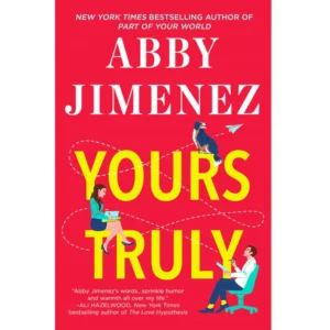 Yours Truly by Abby Jimenez