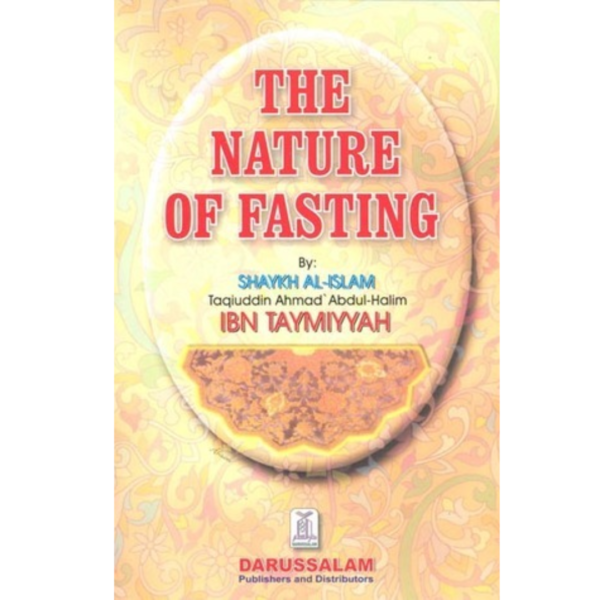 The Nature of Fasting by Ibn Taymiyyah