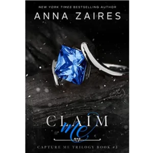 Claim Me by Anna Zaires