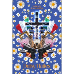 Daisy Haites by Jessa Hastings