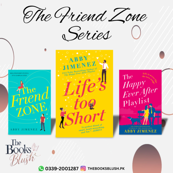 The Friend Zone Series by Abby Jimenez