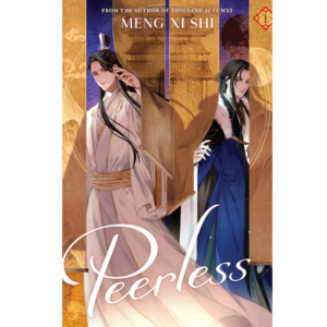 Peerless: Wu Shuang (Novel) Vol. 1  Meng Xi Shi