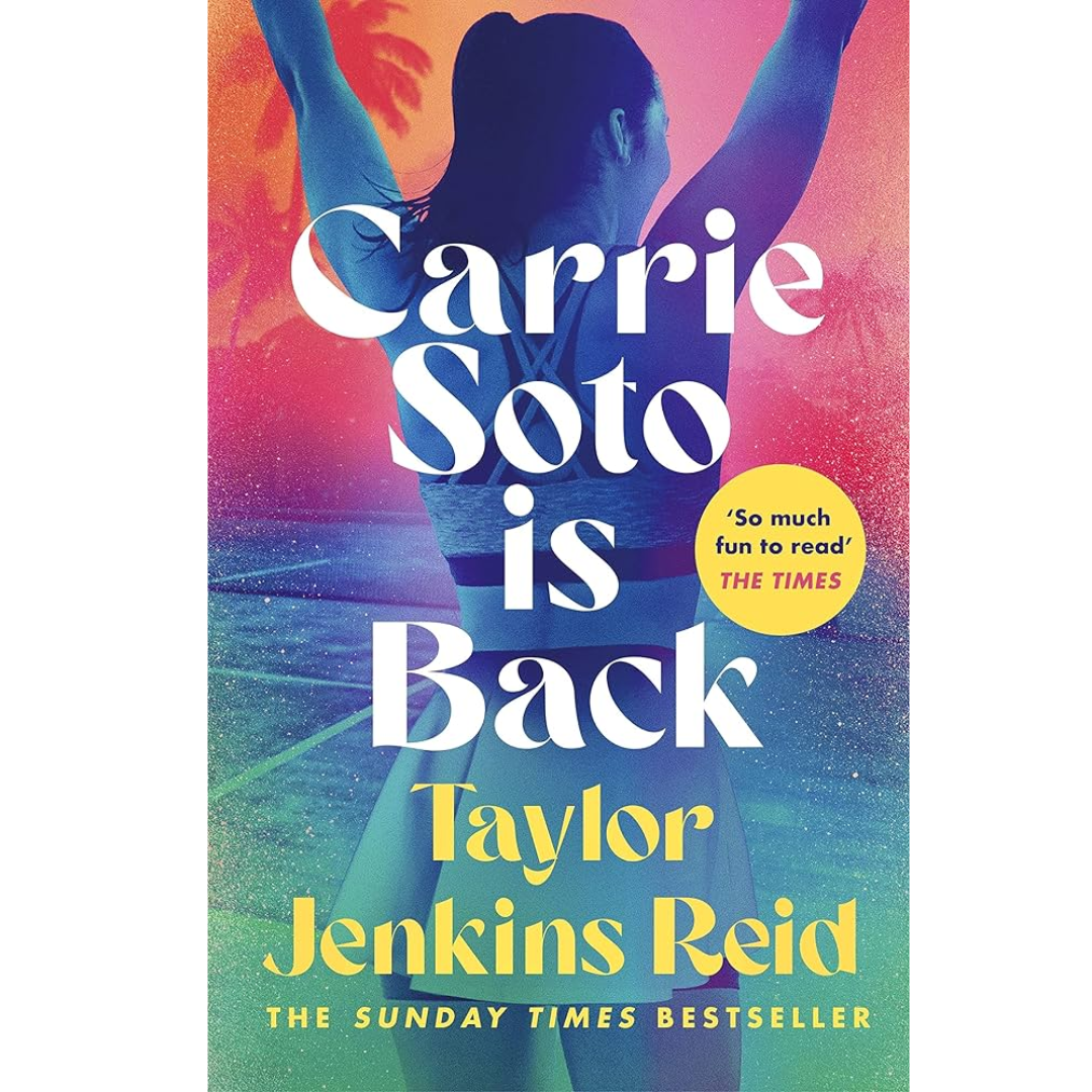 Carrie Soto Is Back by Taylor Jenkins Reid
