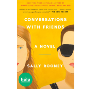 Conversations with Friends by Sally Rooney