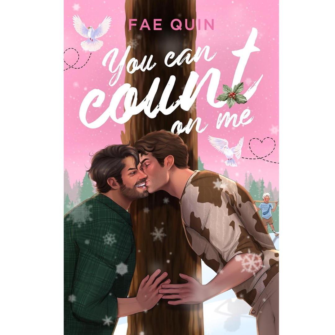 You Can Count On Me by Fae Quin