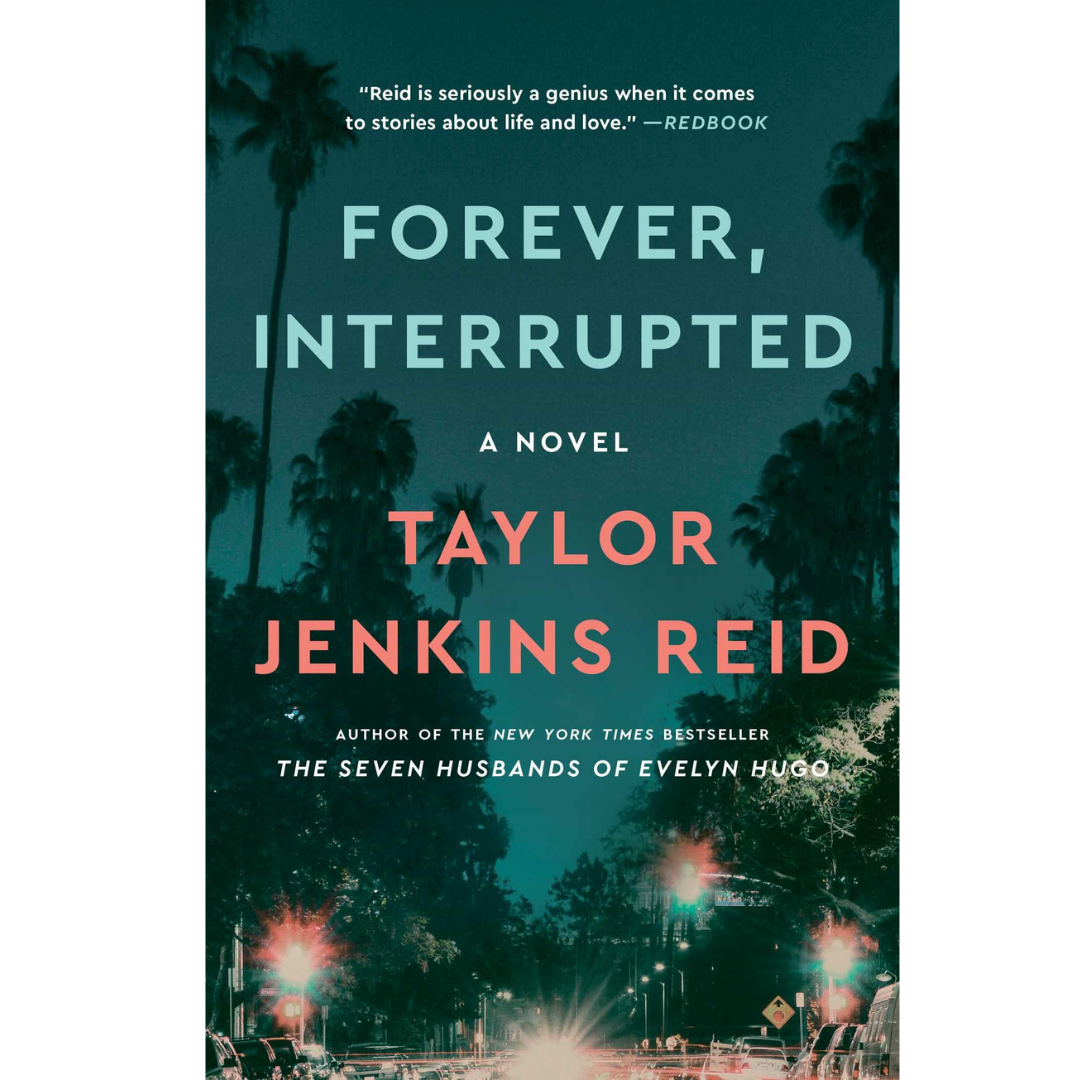 Forever, Interrupted by Taylor Jenkins Reid