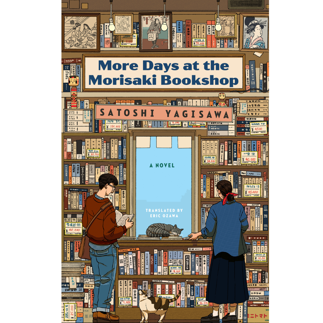More Days at the Morisaki Bookshop by Satoshi Yagisawa