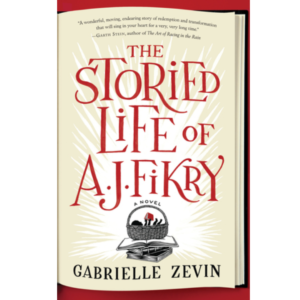 The Storied Life of A.J. Fikry by Gabrielle Zevin