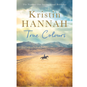 True Colors by Kristin Hannah