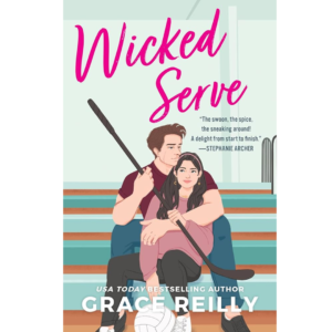 Wicked Serve by Grace Reilly