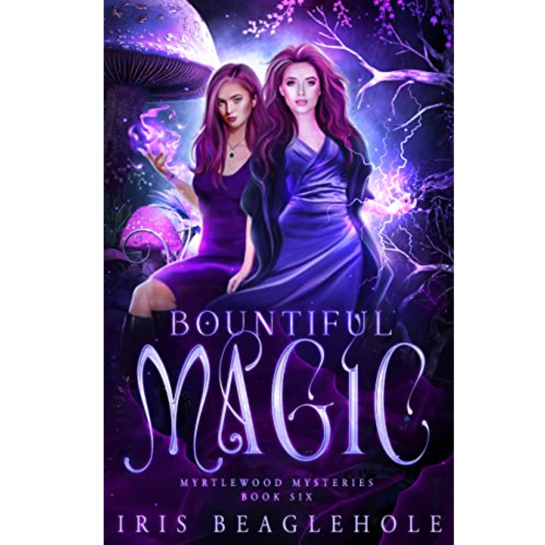 Bountiful Magic by Iris Beaglehole