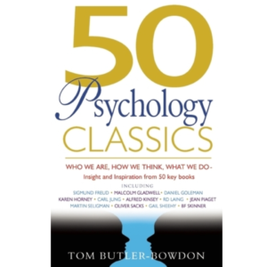50 Psychology Classics by Tom Butler-Bowdon