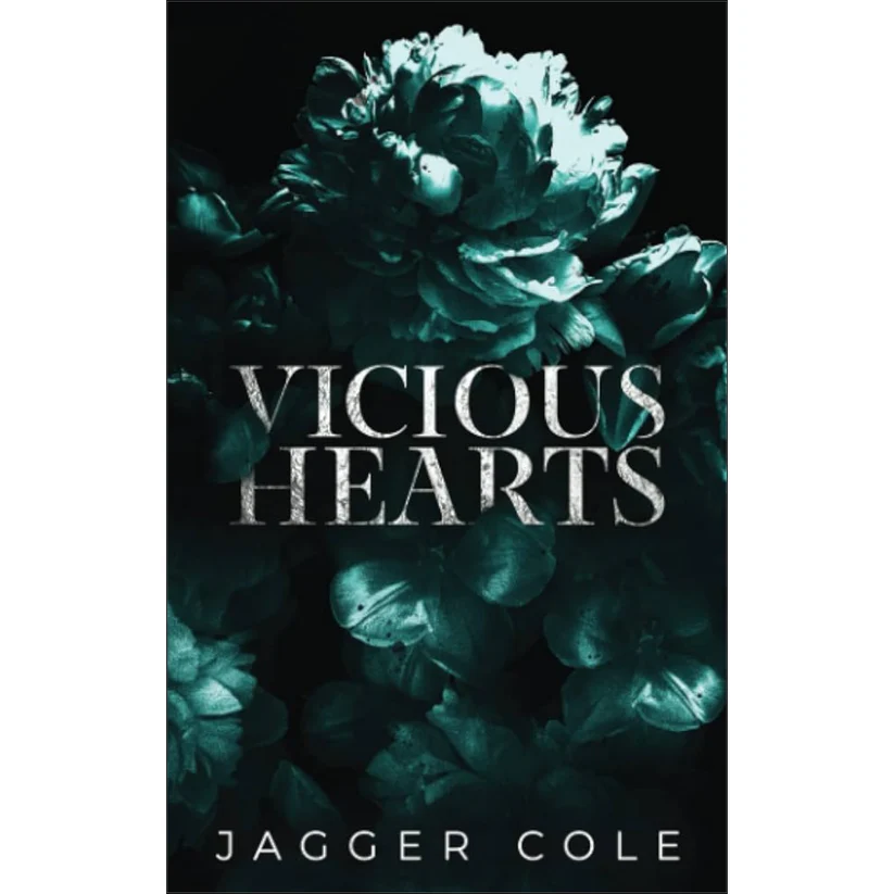Vicious Hearts by Jagger Cole
