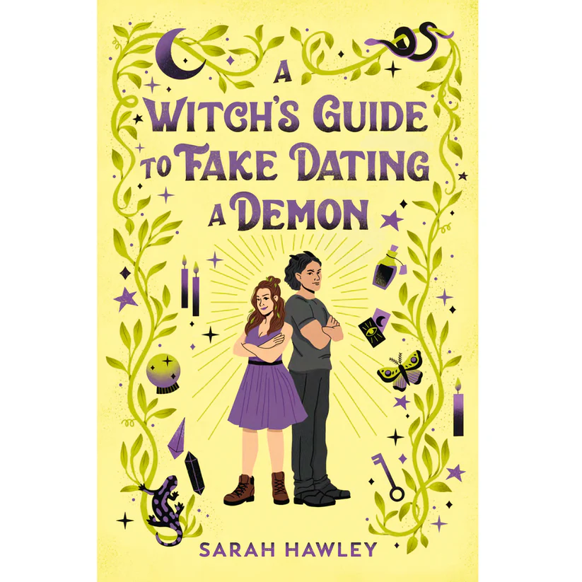 A Witch’s Guide to Fake Dating a Demon by Sarah Hawley