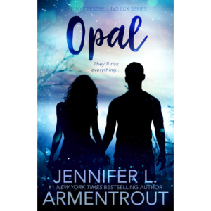 Opal By Jennifer L. Armentrout