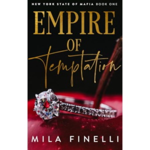 Empire of Temptation By Mila Finelli
