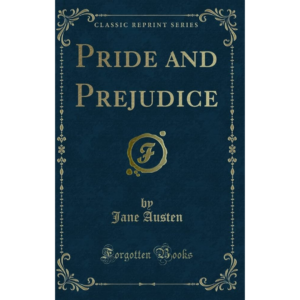 Pride and Prejudice by Jane Austen