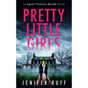 Pretty Little Girls by Jenifer Ruff
