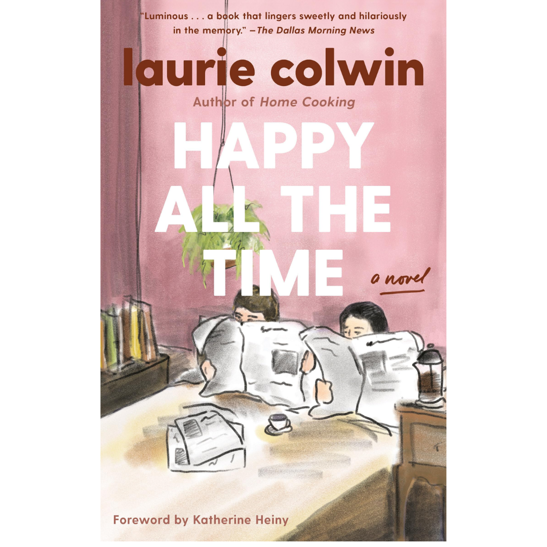 Happy All the Time by Laurie Colwin