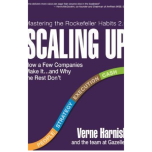 Scaling Up by Verne Harnish