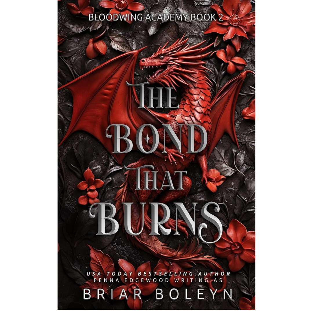 The Bond That Burns by Briar Boleyn