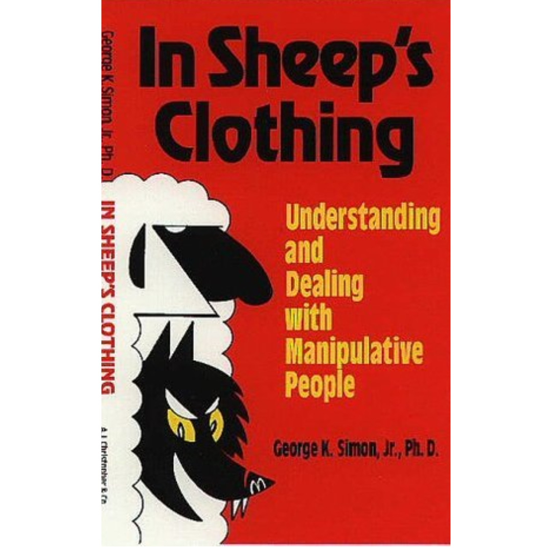 In Sheep's Clothing by George K. Simon Jr.