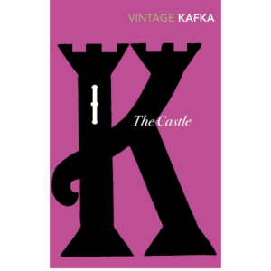 The Castle by Franz Kafka