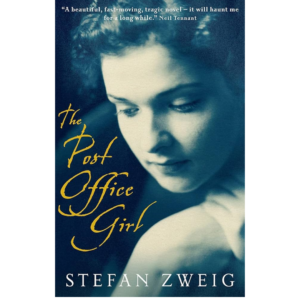 The Post-Office Girl by Stefan Zweig