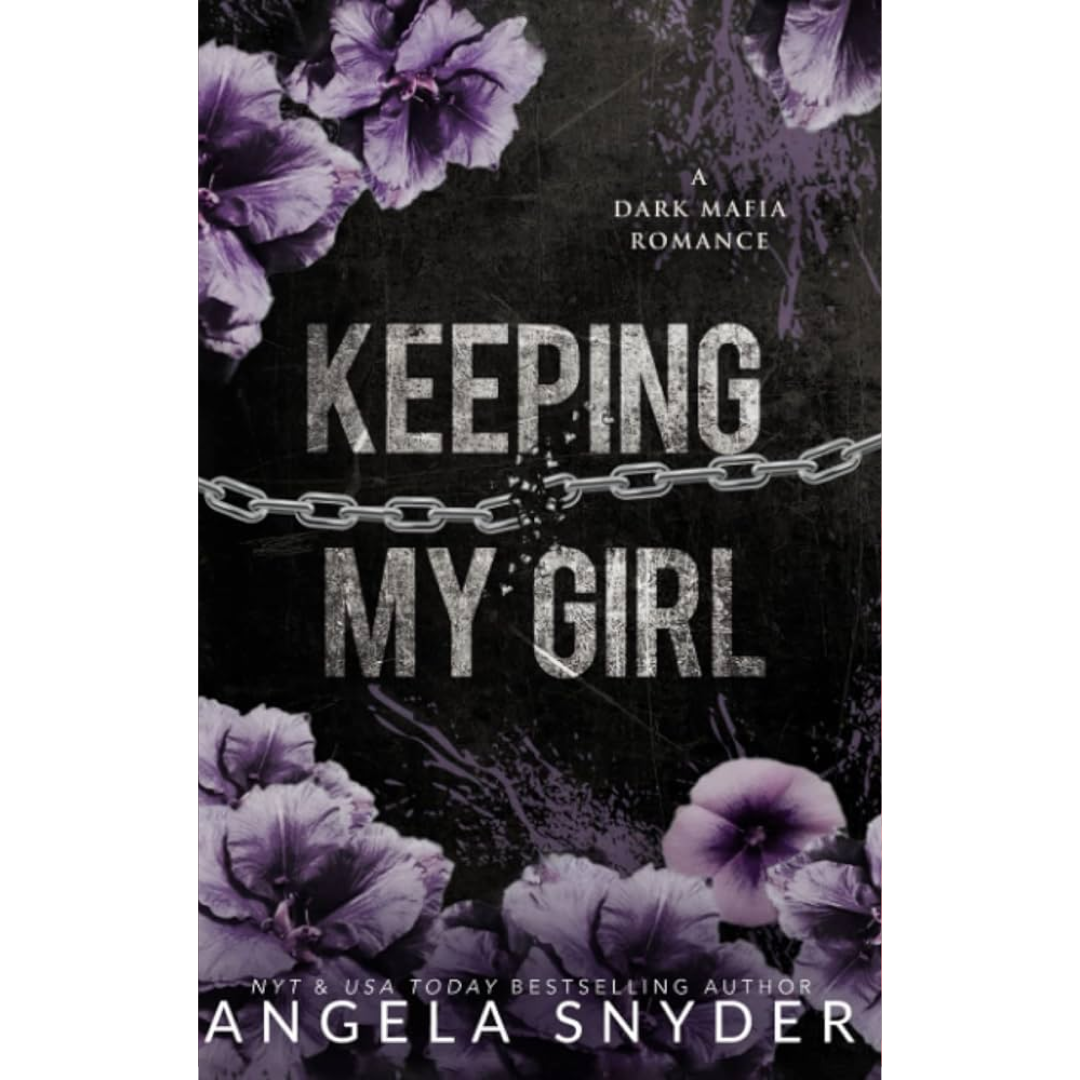 Keeping My Girl by Angela Snyder